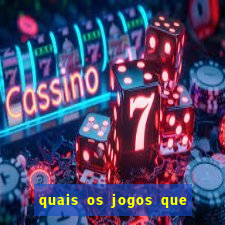 quais os jogos que ganha dinheiro de verdade