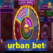 urban bet