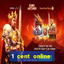 1 cent online casino games