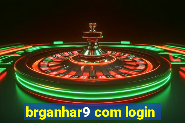 brganhar9 com login