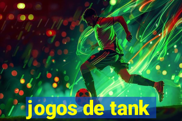 jogos de tank