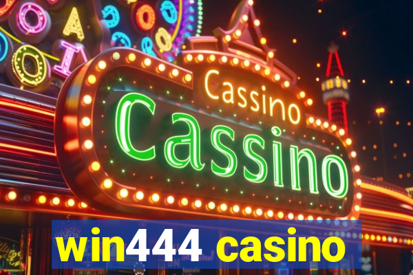 win444 casino