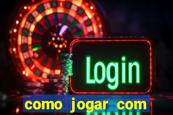 como jogar com bonus no tigre