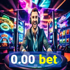 0.00 bet