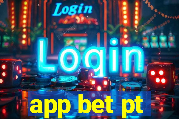 app bet pt