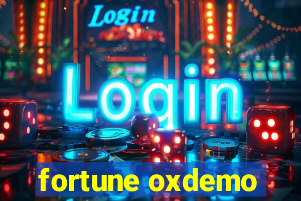 fortune oxdemo