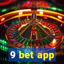 9 bet app