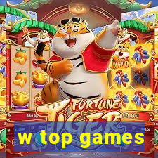 w top games