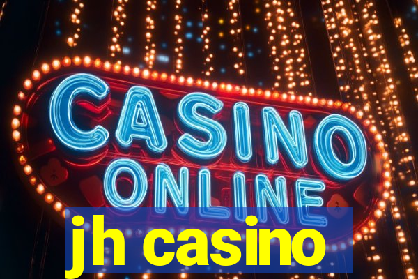 jh casino