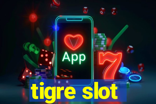 tigre slot