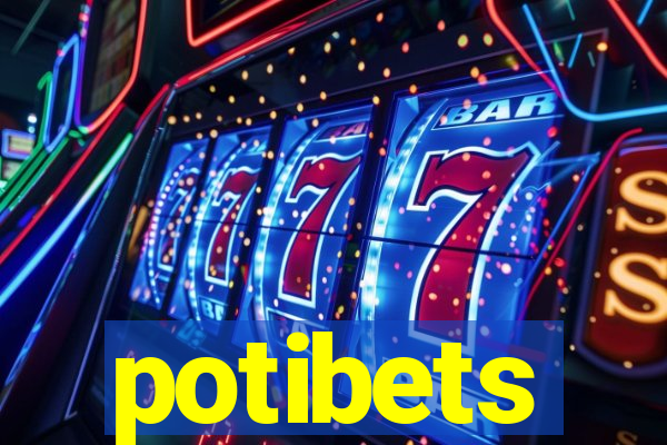 potibets