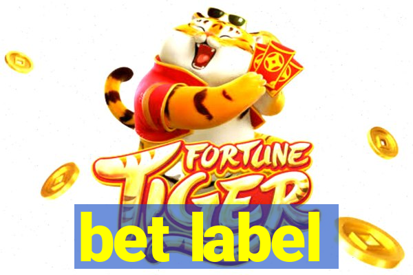 bet label