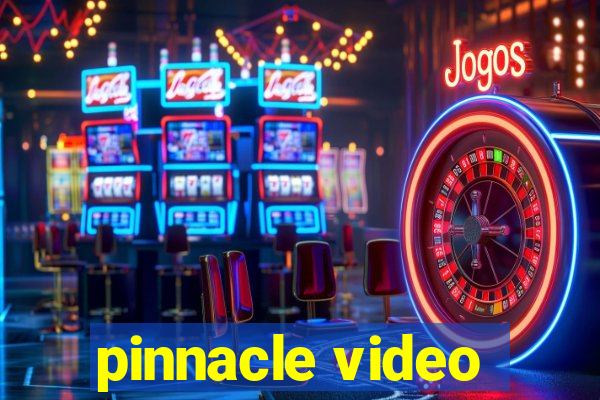 pinnacle video