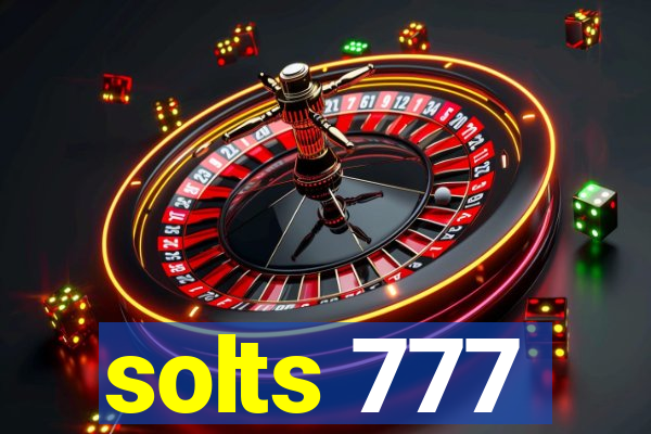 solts 777