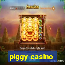 piggy casino