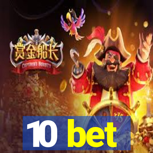 10 bet