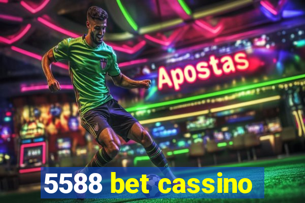 5588 bet cassino