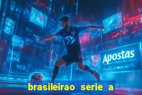 brasileirao serie a jogo de hoje