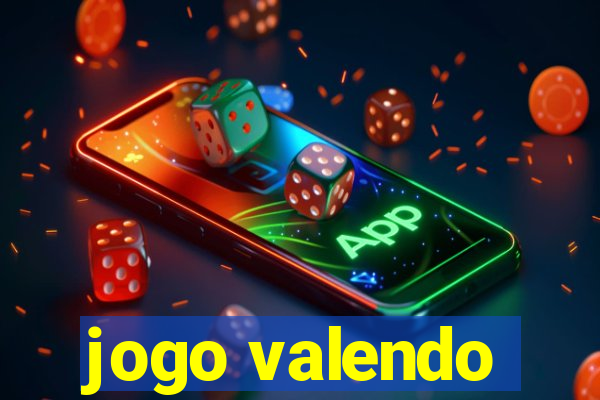 jogo valendo