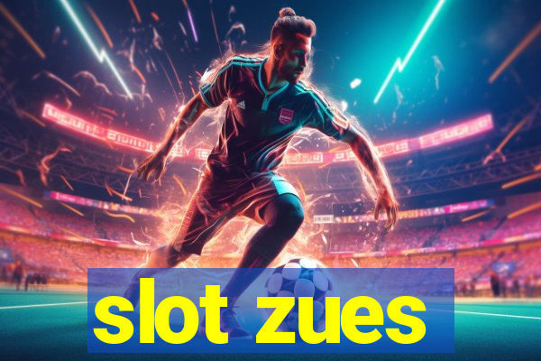 slot zues