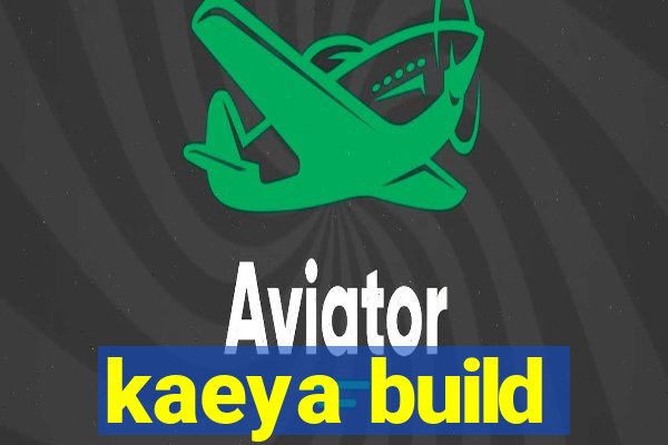 kaeya build