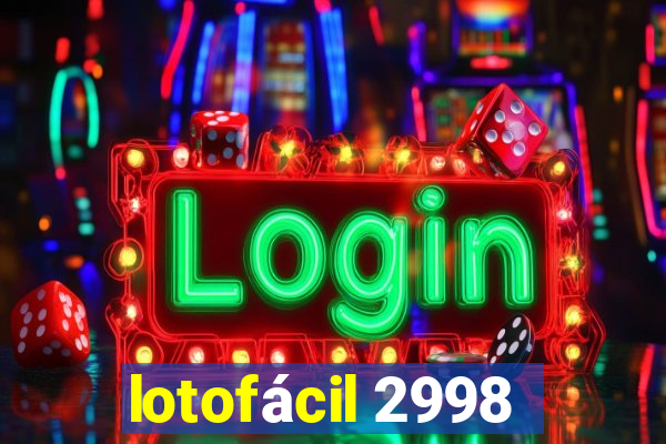 lotofácil 2998