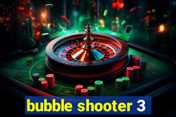 bubble shooter 3