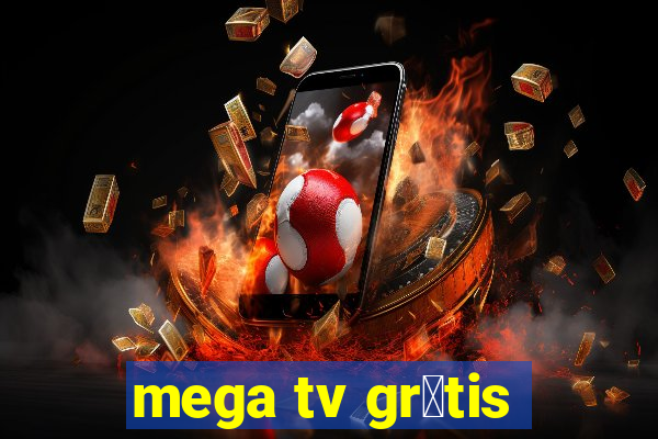 mega tv gr谩tis