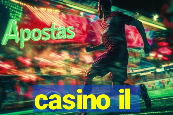 casino il