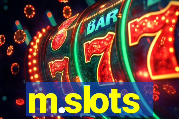 m.slots