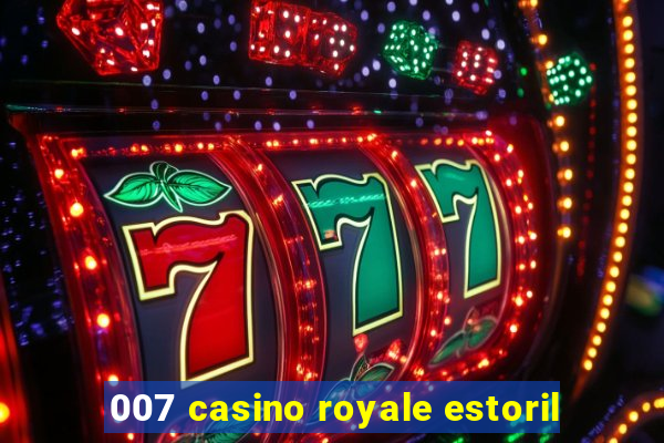 007 casino royale estoril