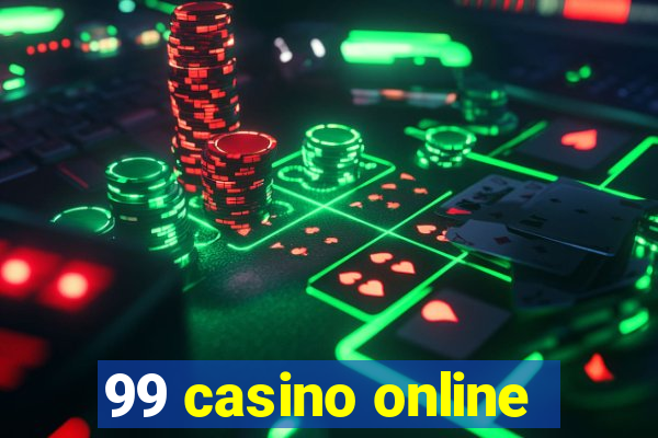 99 casino online