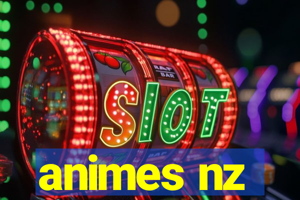 animes nz