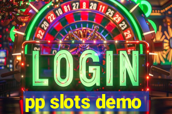 pp slots demo