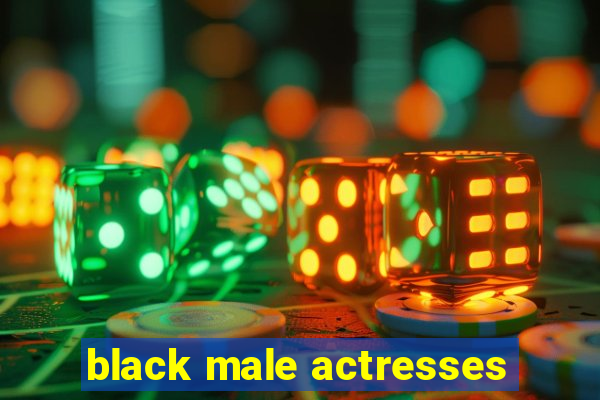 black male actresses