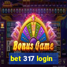 bet 317 login