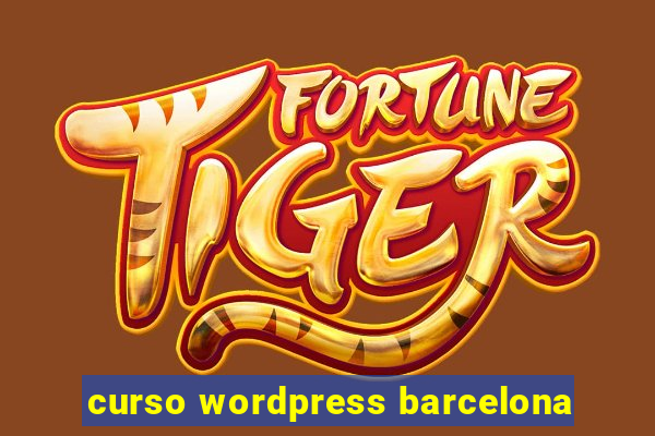 curso wordpress barcelona