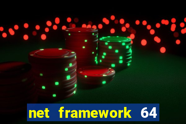 net framework 64 bit windows 7