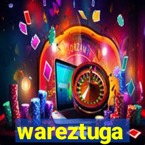 wareztuga