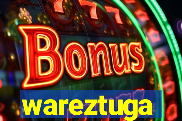 wareztuga