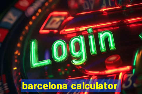 barcelona calculator