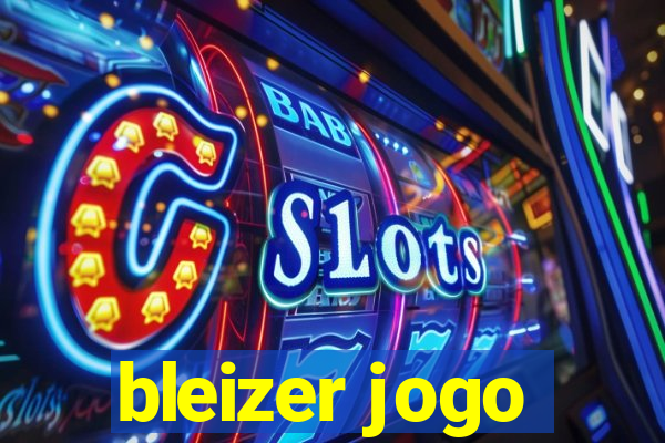 bleizer jogo