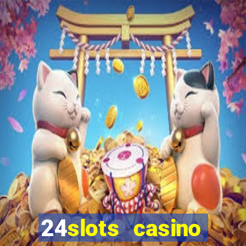 24slots casino bonus code