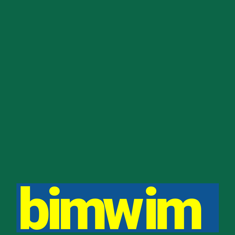 bimwim