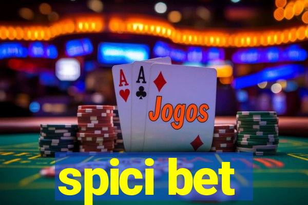 spici bet