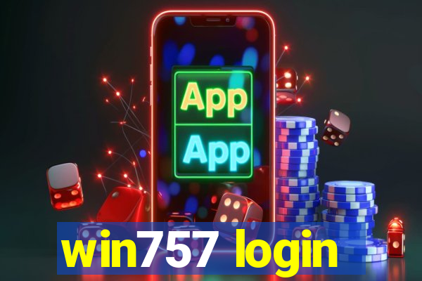 win757 login