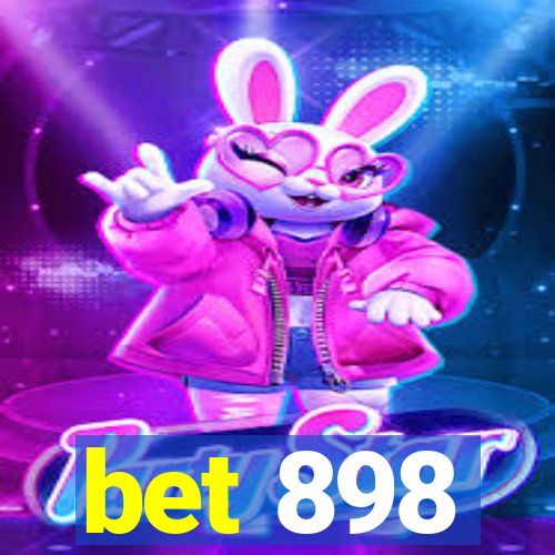 bet 898