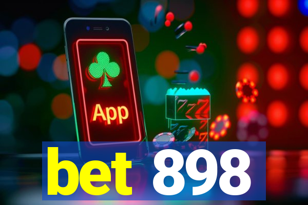 bet 898