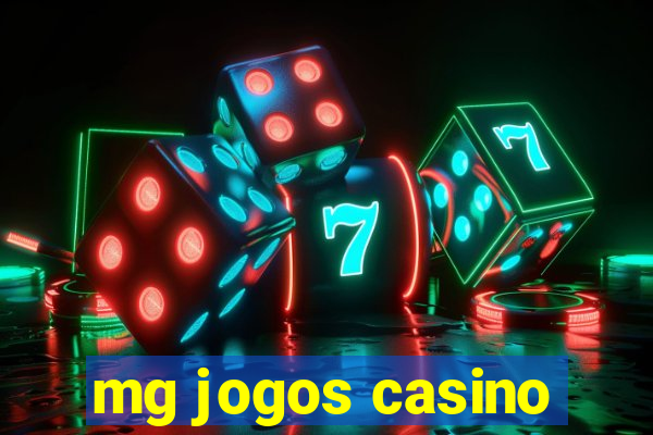 mg jogos casino