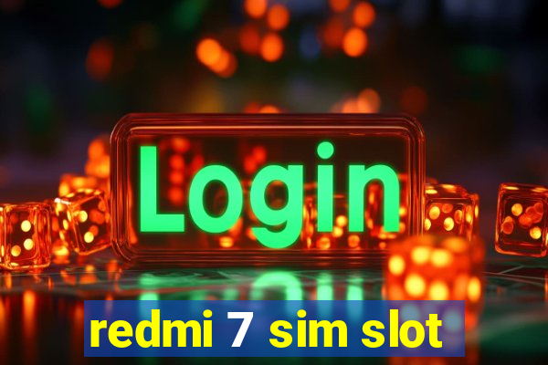 redmi 7 sim slot